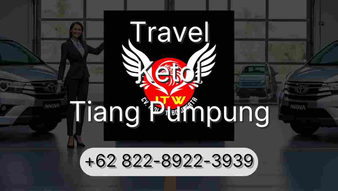 Travel Ketol Tiang Pumpung