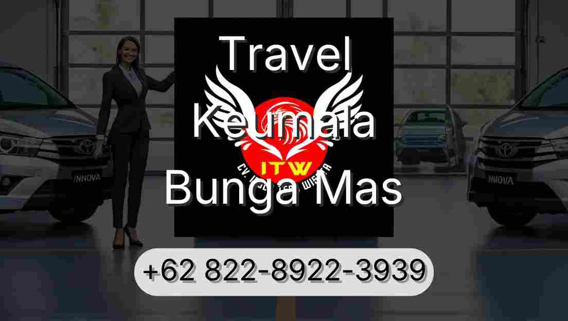 Travel Keumala Bunga Mas