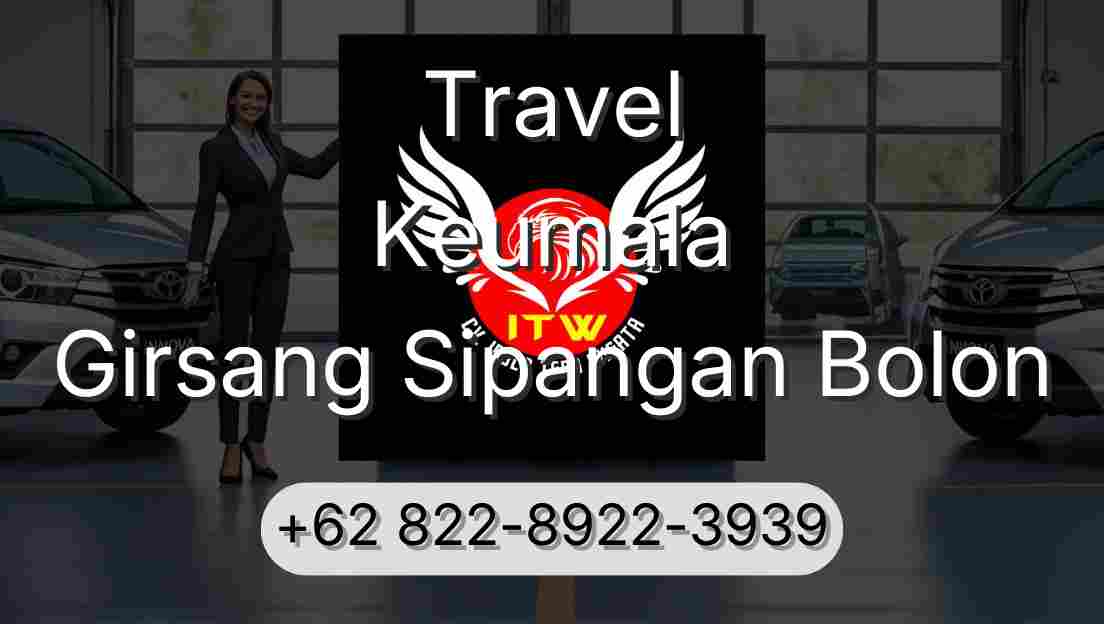Travel Keumala Girsang Sipangan Bolon