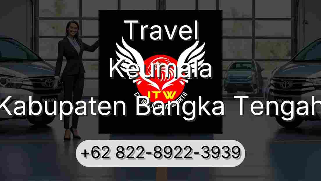 Travel Keumala Kabupaten Bangka Tengah