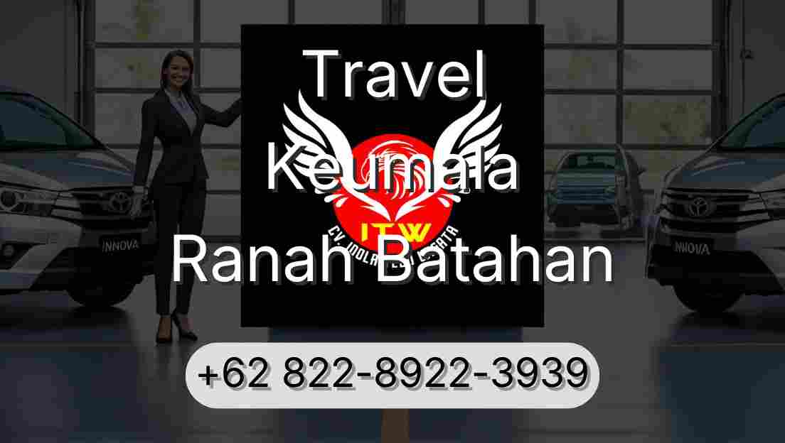 Travel Keumala Ranah Batahan