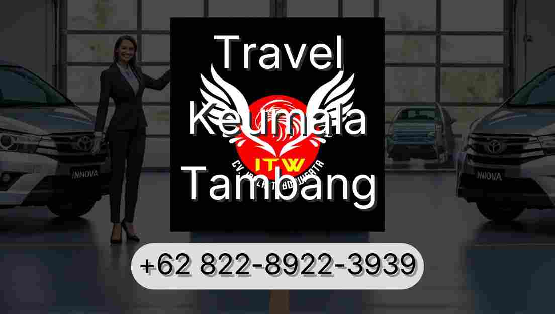 Travel Keumala Tambang