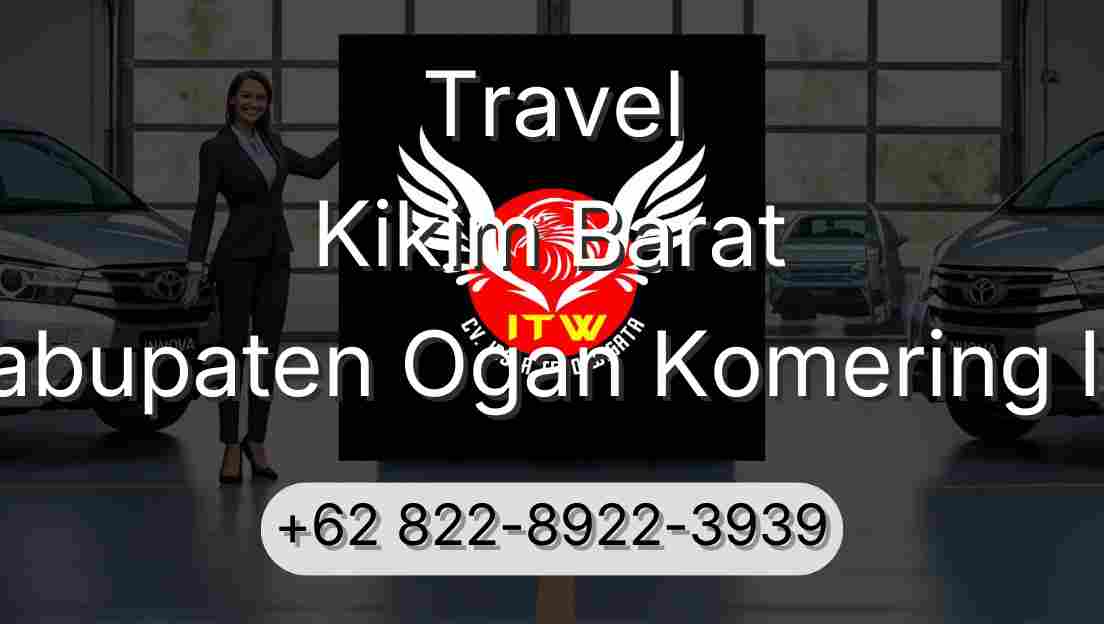 Travel Kikim Barat Kabupaten Ogan Komering Ilir