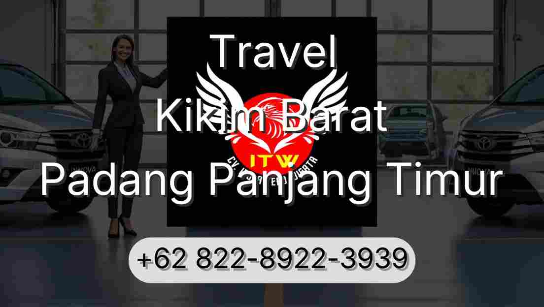 Travel Kikim Barat Padang Panjang Timur