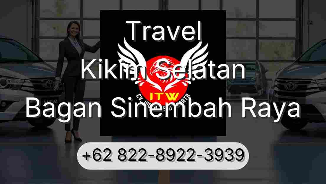 Travel Kikim Selatan Bagan Sinembah Raya
