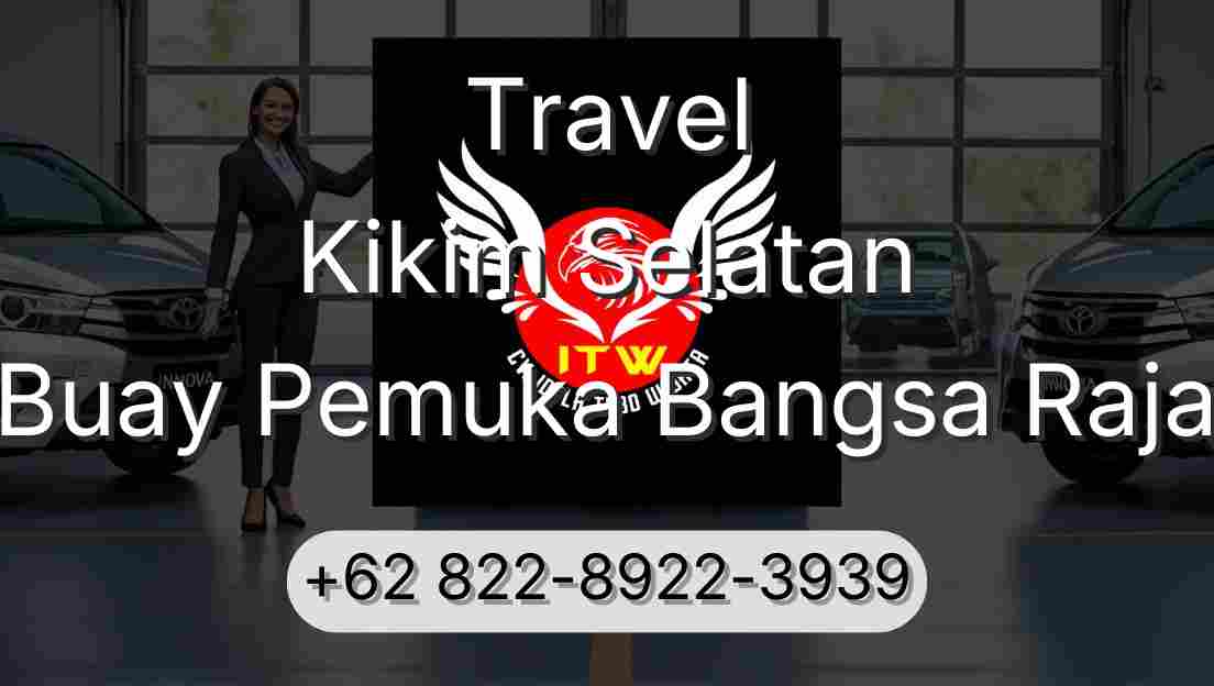 Travel Kikim Selatan Buay Pemuka Bangsa Raja