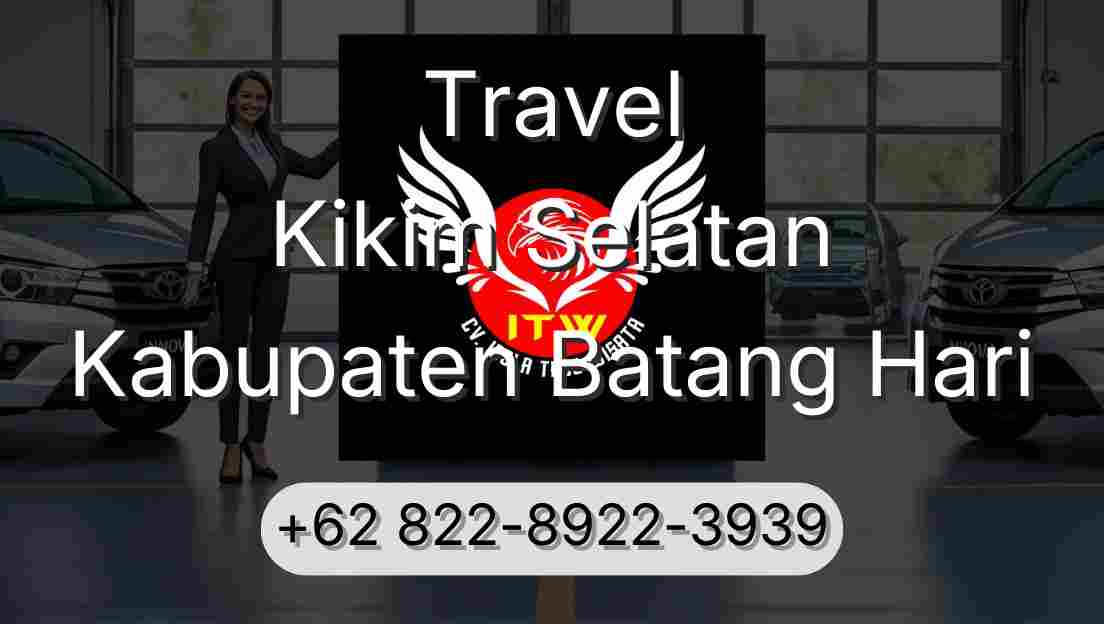 Travel Kikim Selatan Kabupaten Batang Hari
