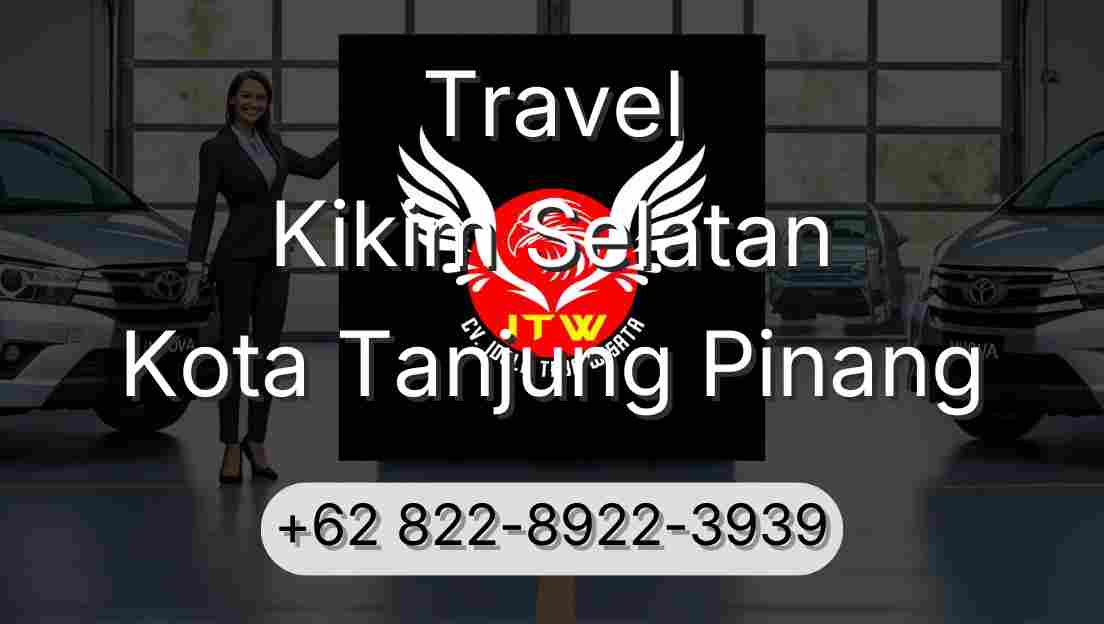 Travel Kikim Selatan Kota Tanjung Pinang