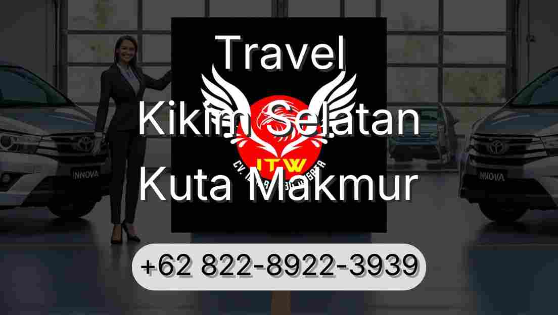 Travel Kikim Selatan Kuta Makmur