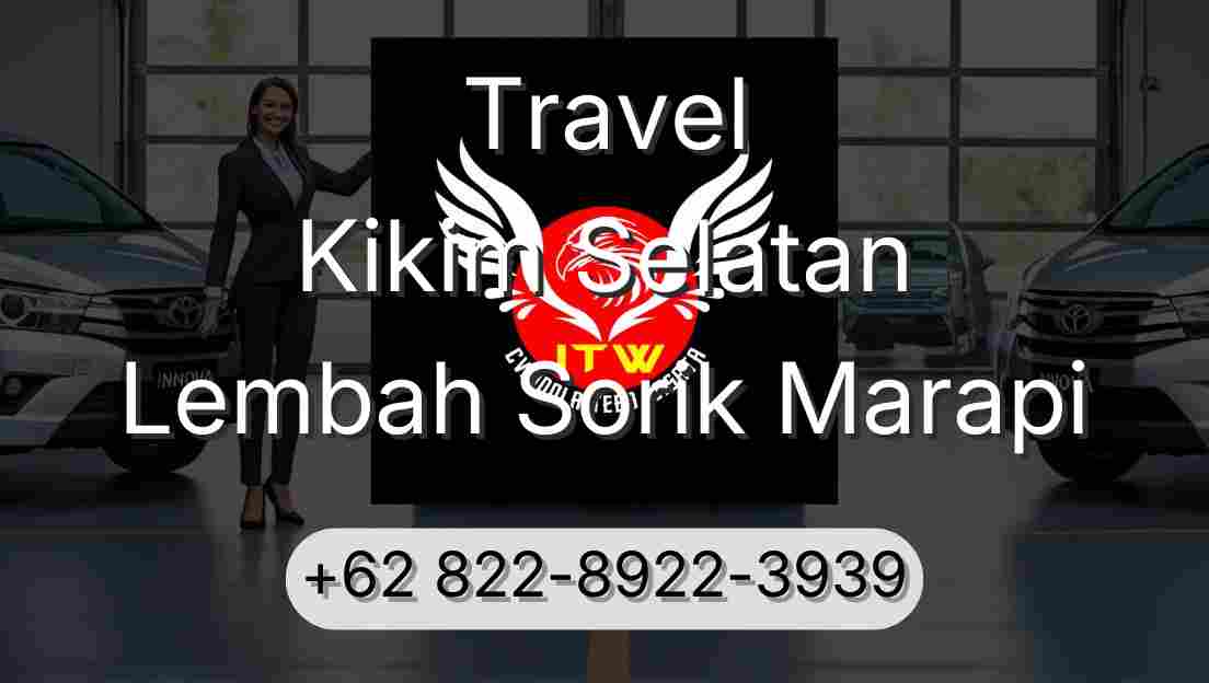 Travel Kikim Selatan Lembah Sorik Marapi