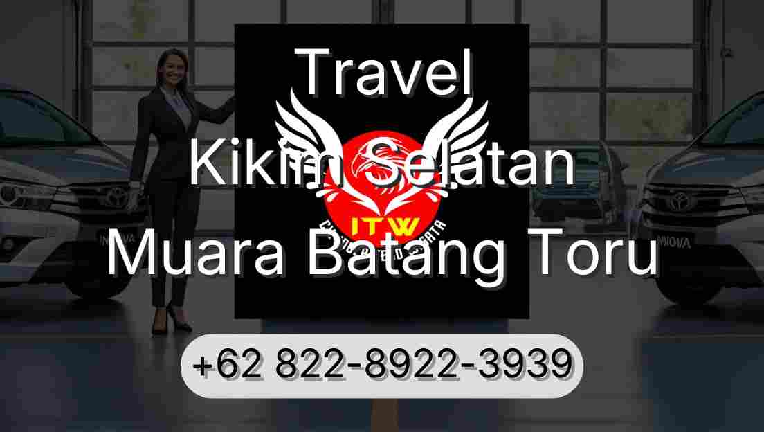 Travel Kikim Selatan Muara Batang Toru