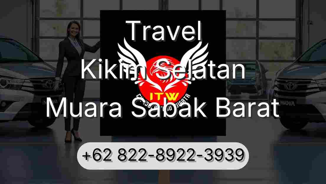 Travel Kikim Selatan Muara Sabak Barat