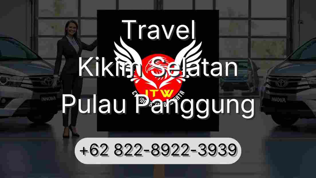 Travel Kikim Selatan Pulau Panggung
