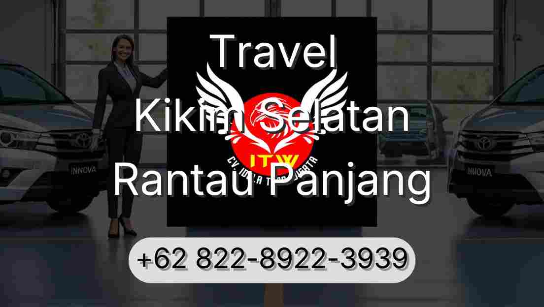 Travel Kikim Selatan Rantau Panjang