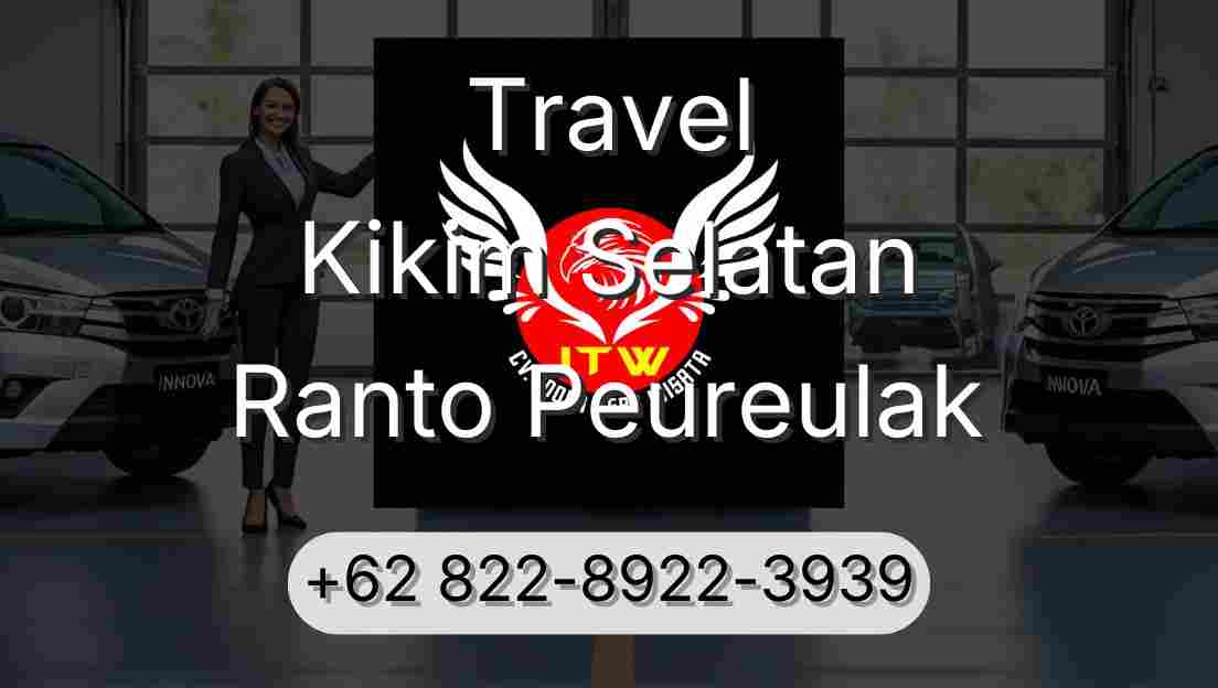 Travel Kikim Selatan Ranto Peureulak