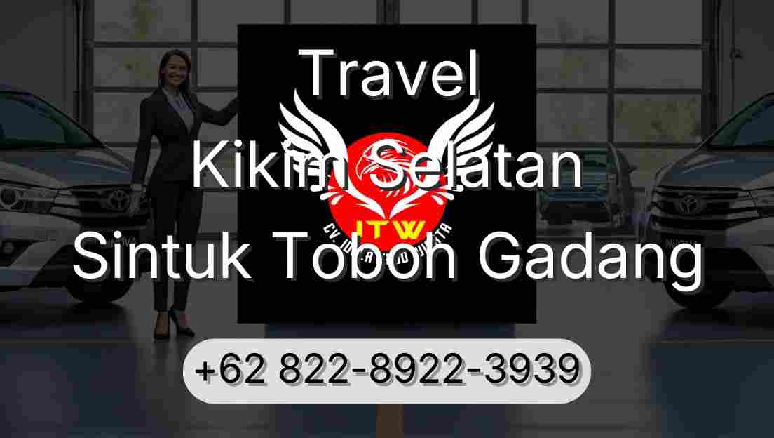 Travel Kikim Selatan Sintuk Toboh Gadang
