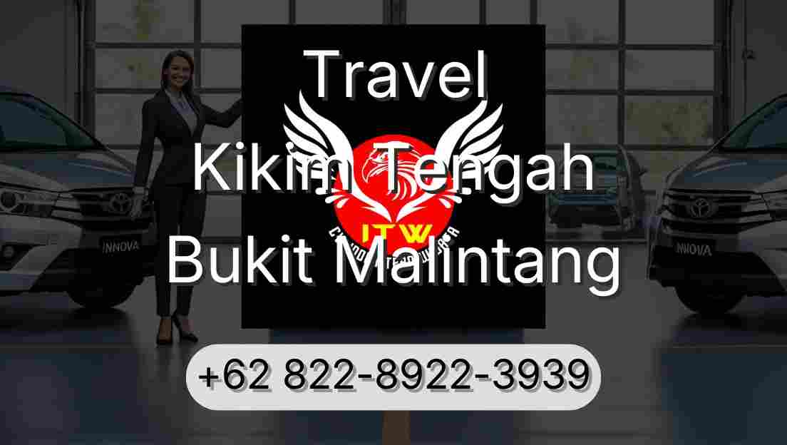 Travel Kikim Tengah Bukit Malintang