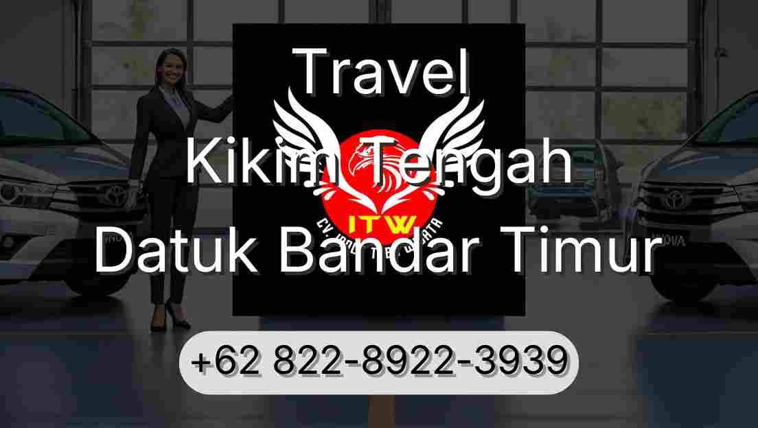 Travel Kikim Tengah Datuk Bandar Timur