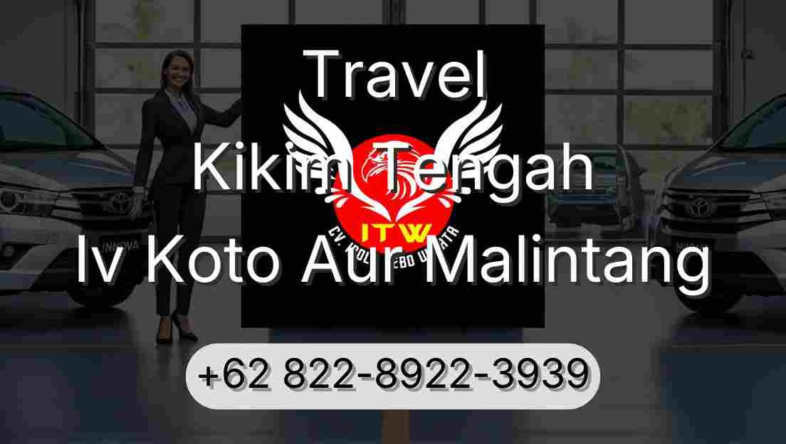 Travel Kikim Tengah Iv Koto Aur Malintang