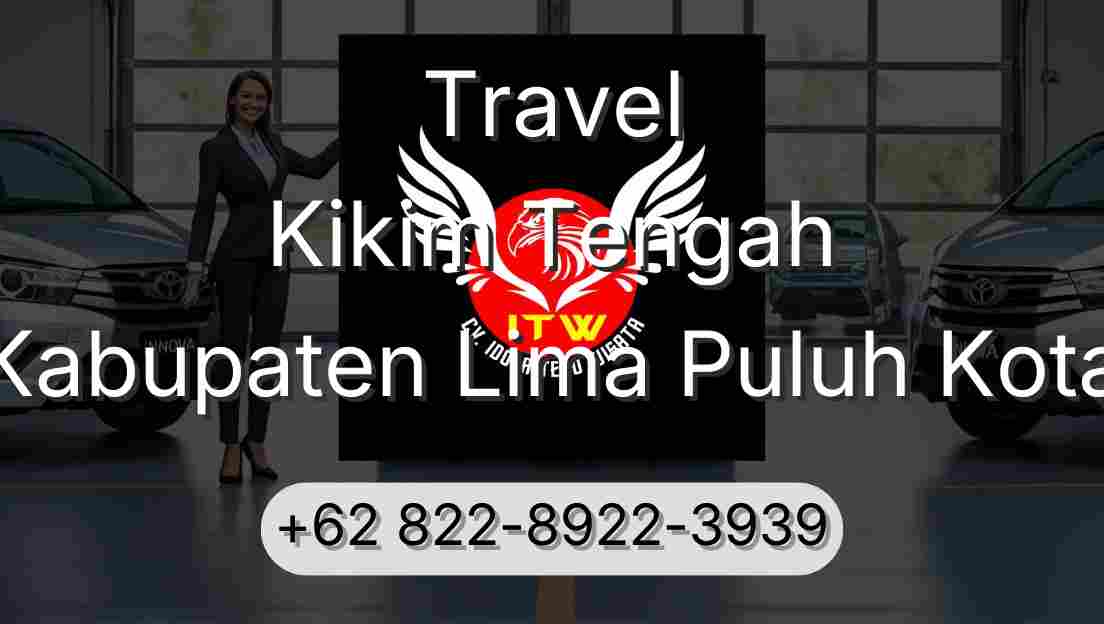 Travel Kikim Tengah Kabupaten Lima Puluh Kota