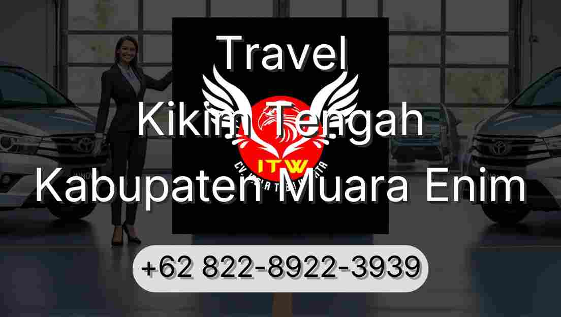 Travel Kikim Tengah Kabupaten Muara Enim