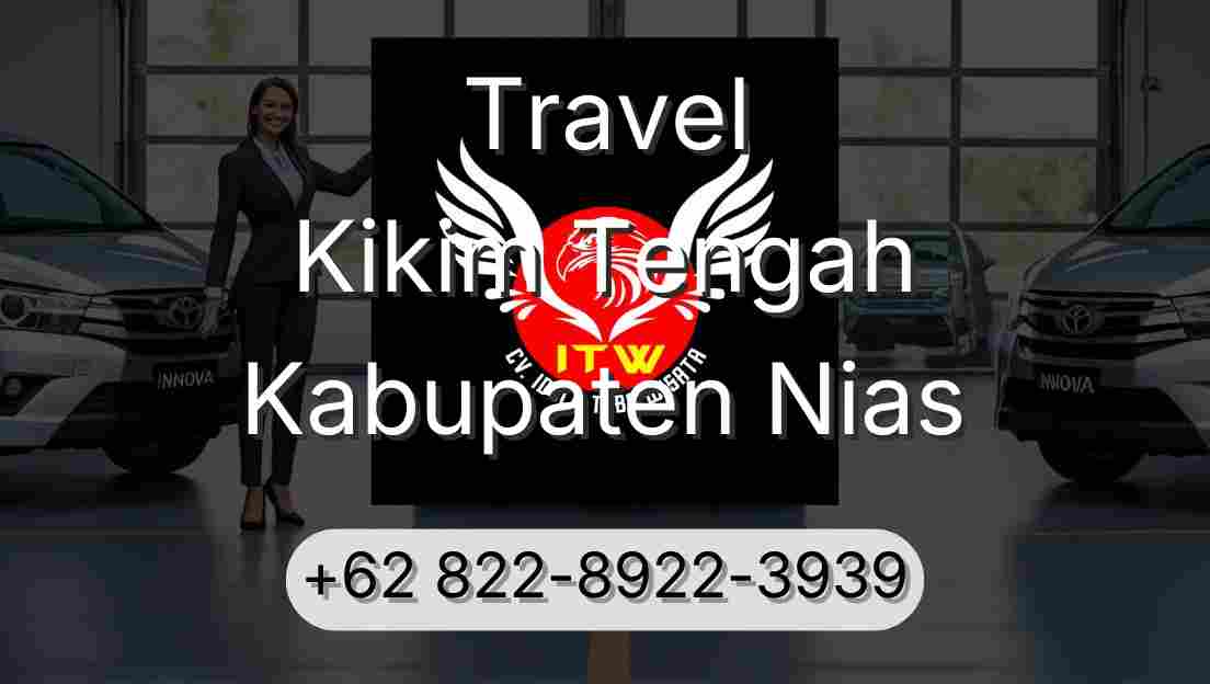 Travel Kikim Tengah Kabupaten Nias