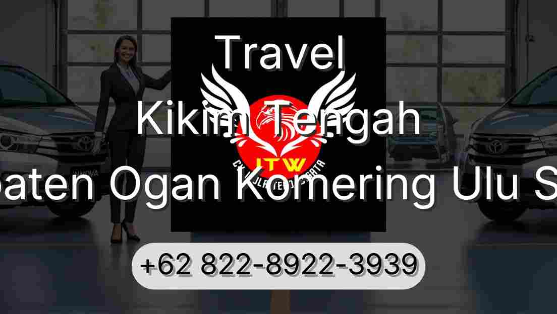 Travel Kikim Tengah Kabupaten Ogan Komering Ulu Selatan