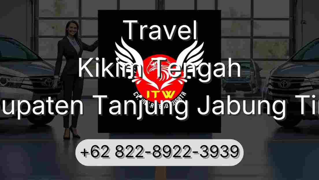 Travel Kikim Tengah Kabupaten Tanjung Jabung Timur