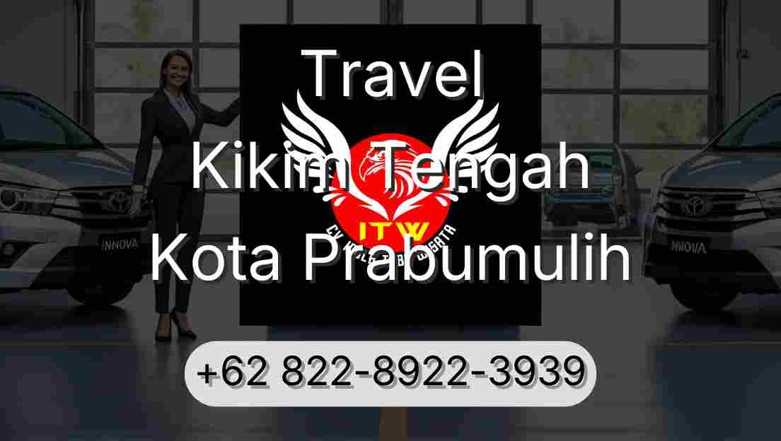 Travel Kikim Tengah Kota Prabumulih