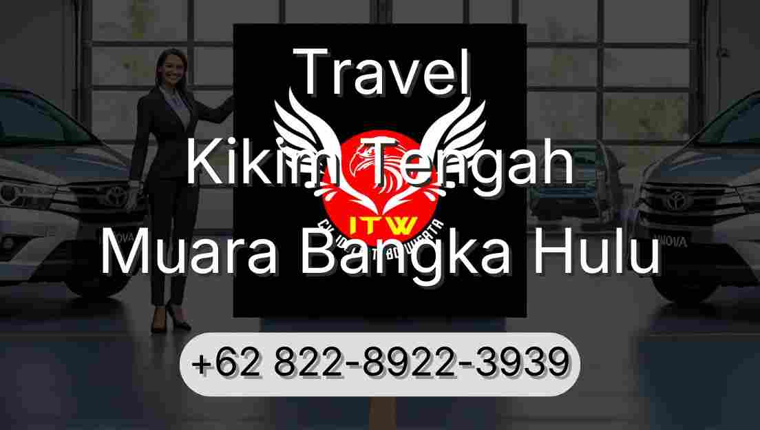 Travel Kikim Tengah Muara Bangka Hulu