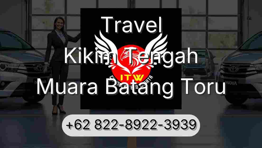 Travel Kikim Tengah Muara Batang Toru