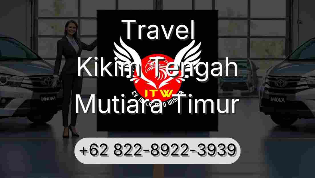 Travel Kikim Tengah Mutiara Timur