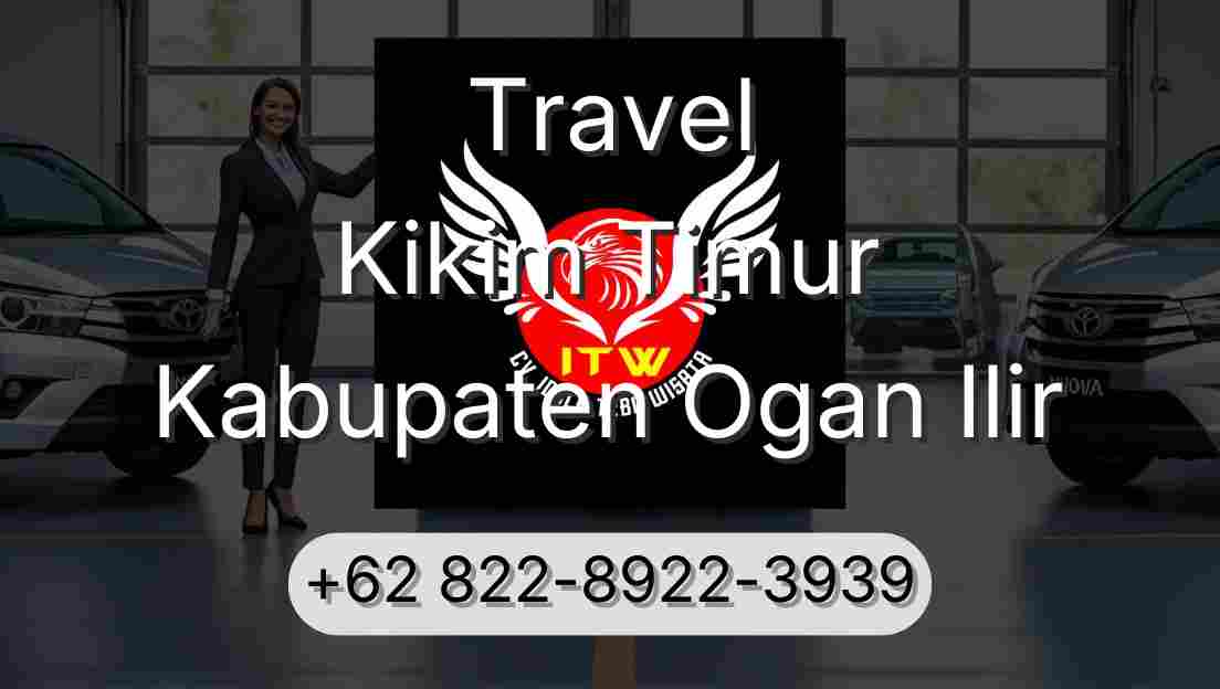Travel Kikim Timur Kabupaten Ogan Ilir