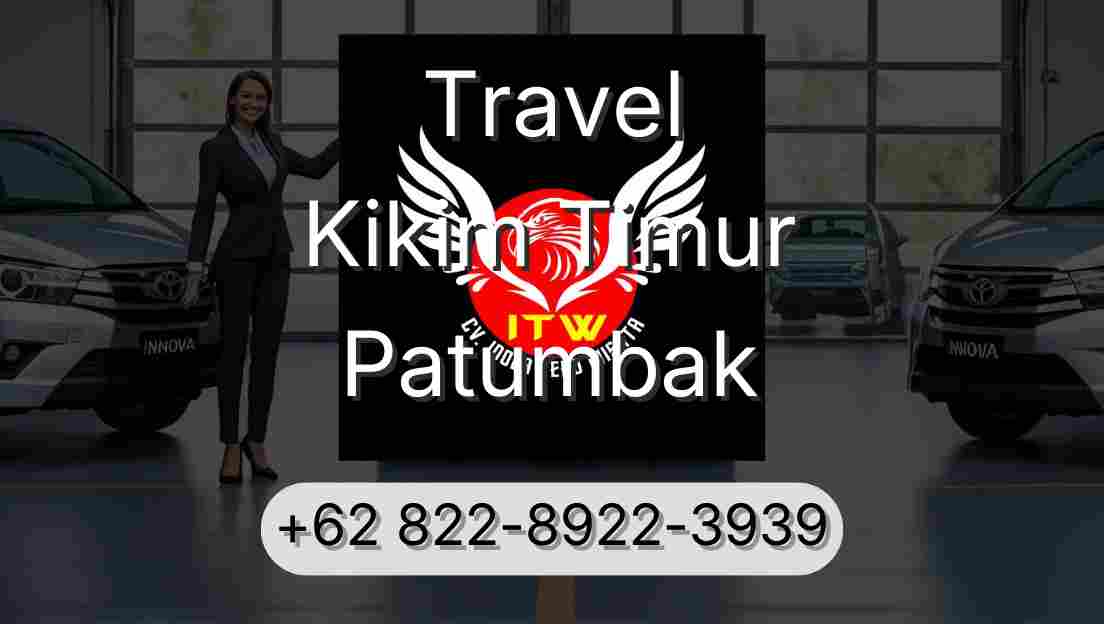 Travel Kikim Timur Patumbak