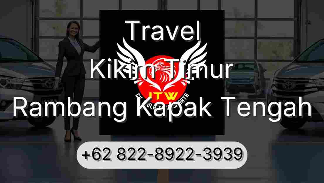 Travel Kikim Timur Rambang Kapak Tengah