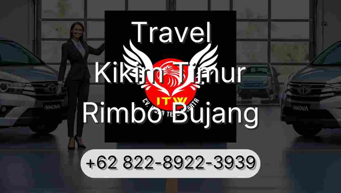 Travel Kikim Timur Rimbo Bujang