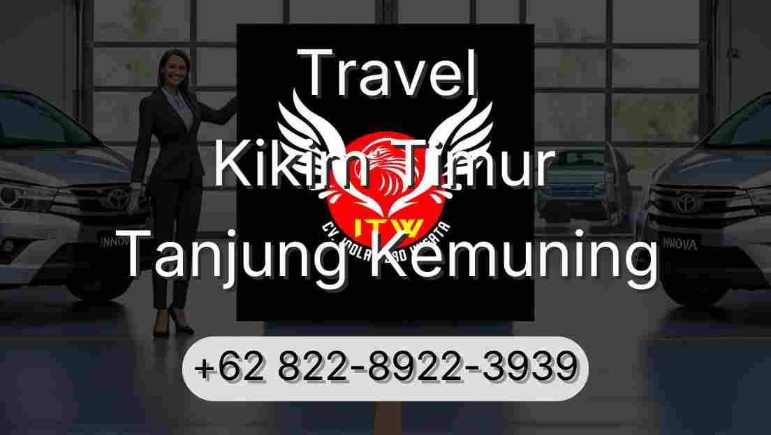 Travel Kikim Timur Tanjung Kemuning