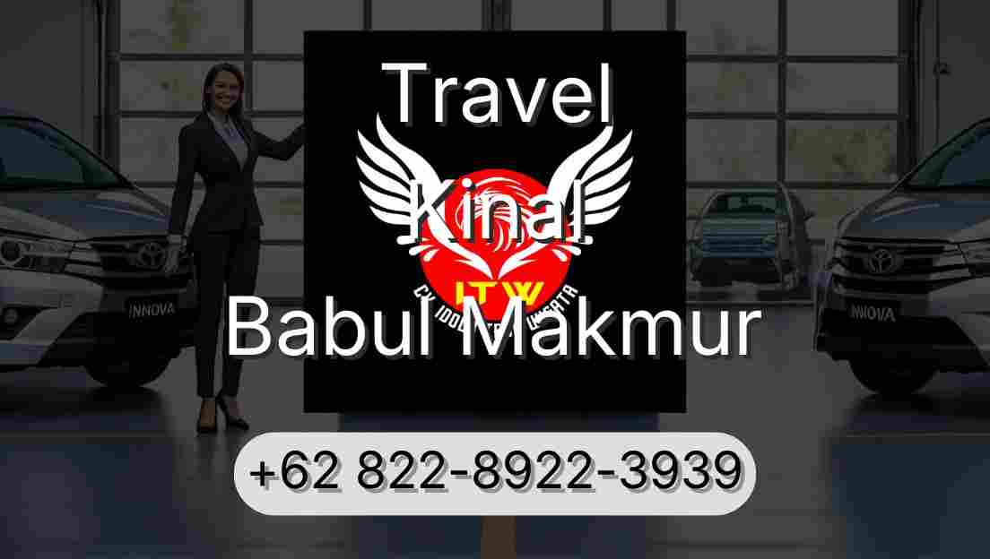 Travel Kinal Babul Makmur