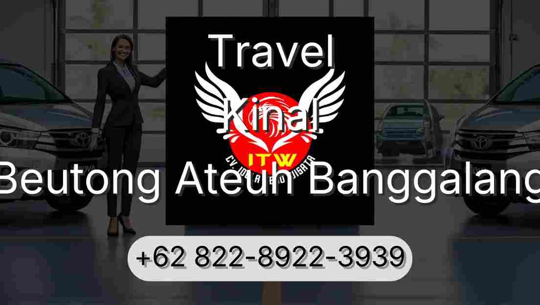 Travel Kinal Beutong Ateuh Banggalang
