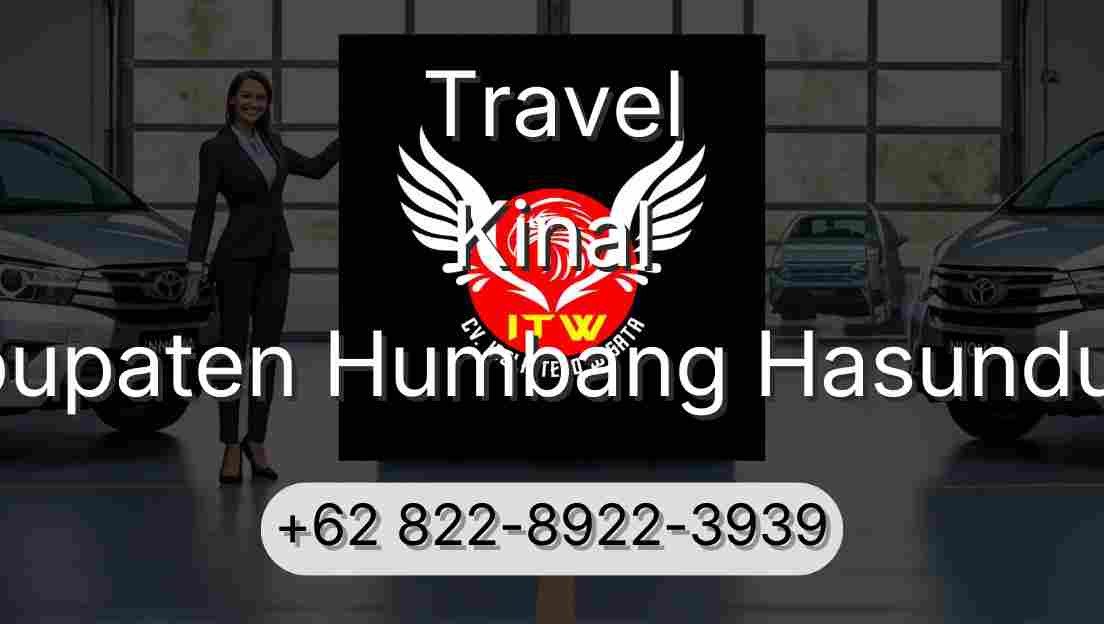 Travel Kinal Kabupaten Humbang Hasundutan