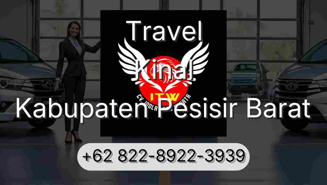 Travel Kinal Kabupaten Pesisir Barat