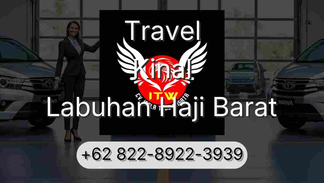 Travel Kinal Labuhan Haji Barat