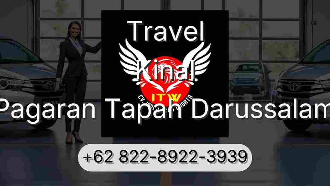 Travel Kinal Pagaran Tapah Darussalam