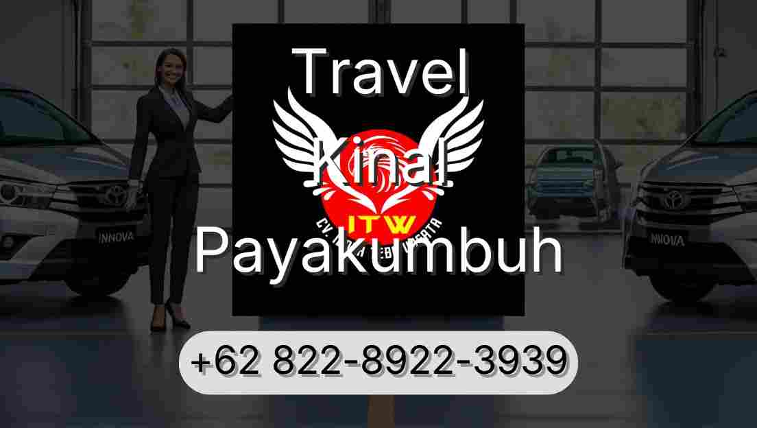 Travel Kinal Payakumbuh