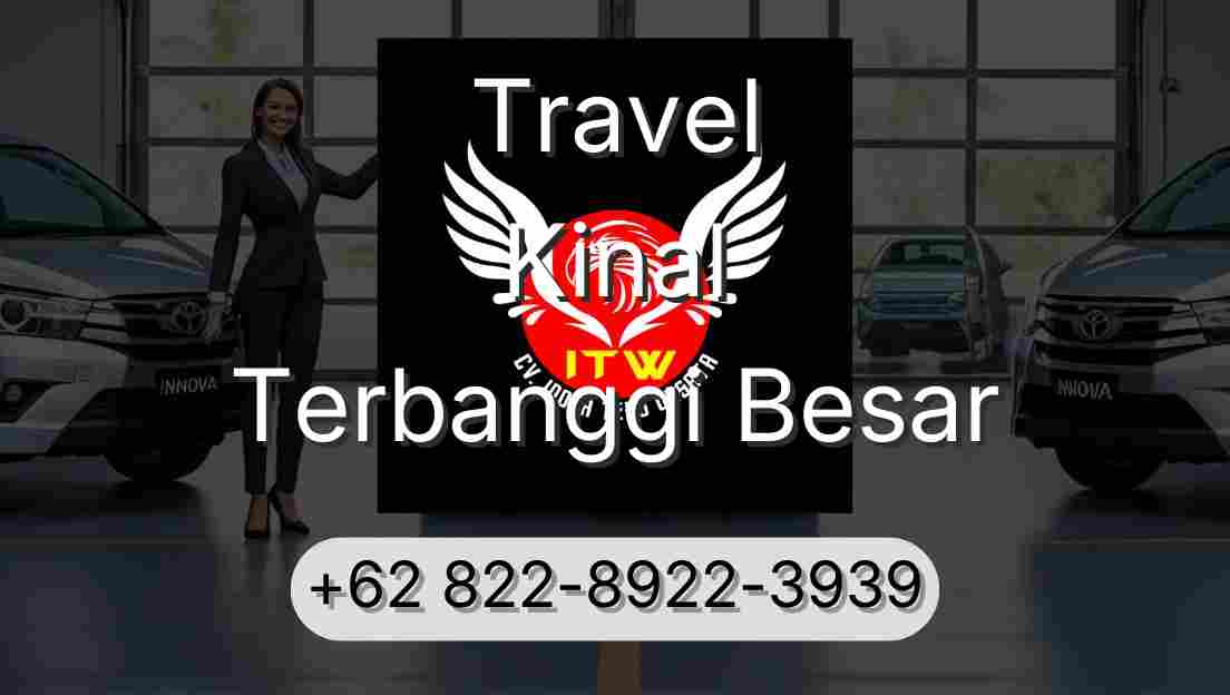 Travel Kinal Terbanggi Besar