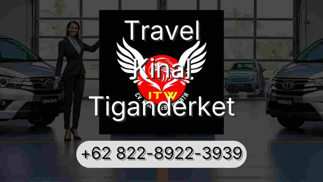 Travel Kinal Tiganderket