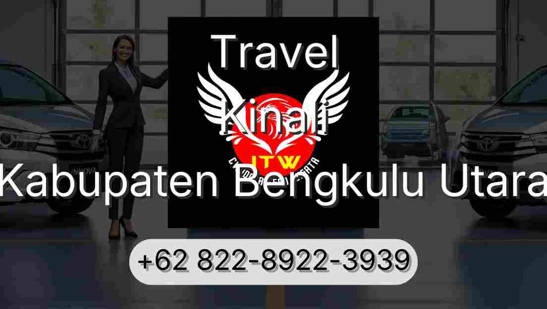 Travel Kinali Kabupaten Bengkulu Utara