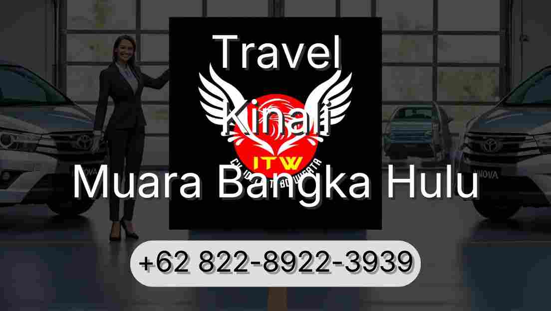 Travel Kinali Muara Bangka Hulu
