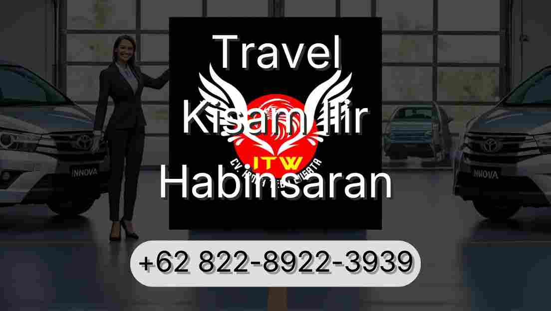 Travel Kisam Ilir Habinsaran