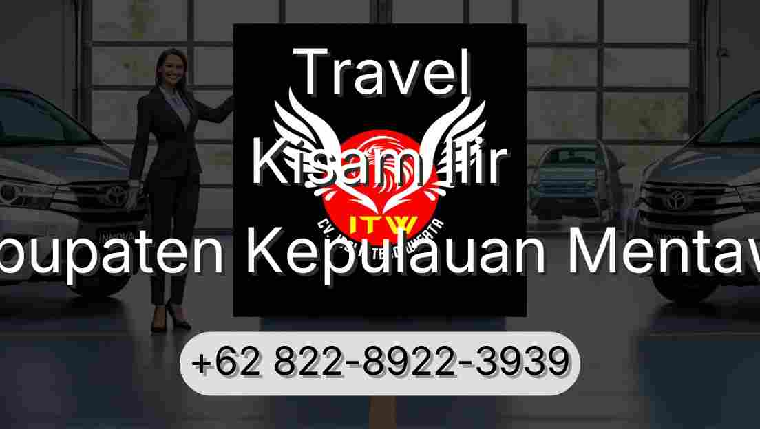 Travel Kisam Ilir Kabupaten Kepulauan Mentawai